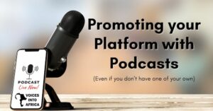 Promoting your Platform with Podcasts Promoting your Platform with Podcasts