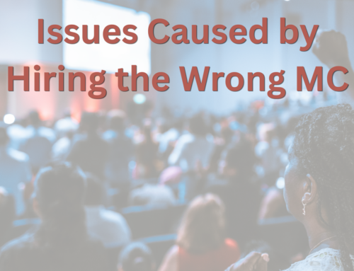 Issues Caused by Hiring the Wrong MC