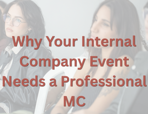 Why Your Internal Company Event Needs a Professional MC